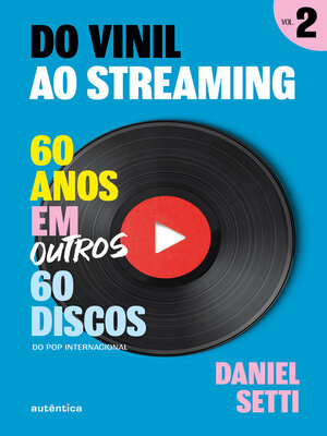 cover image of Do vinil ao streaming Volume 2
